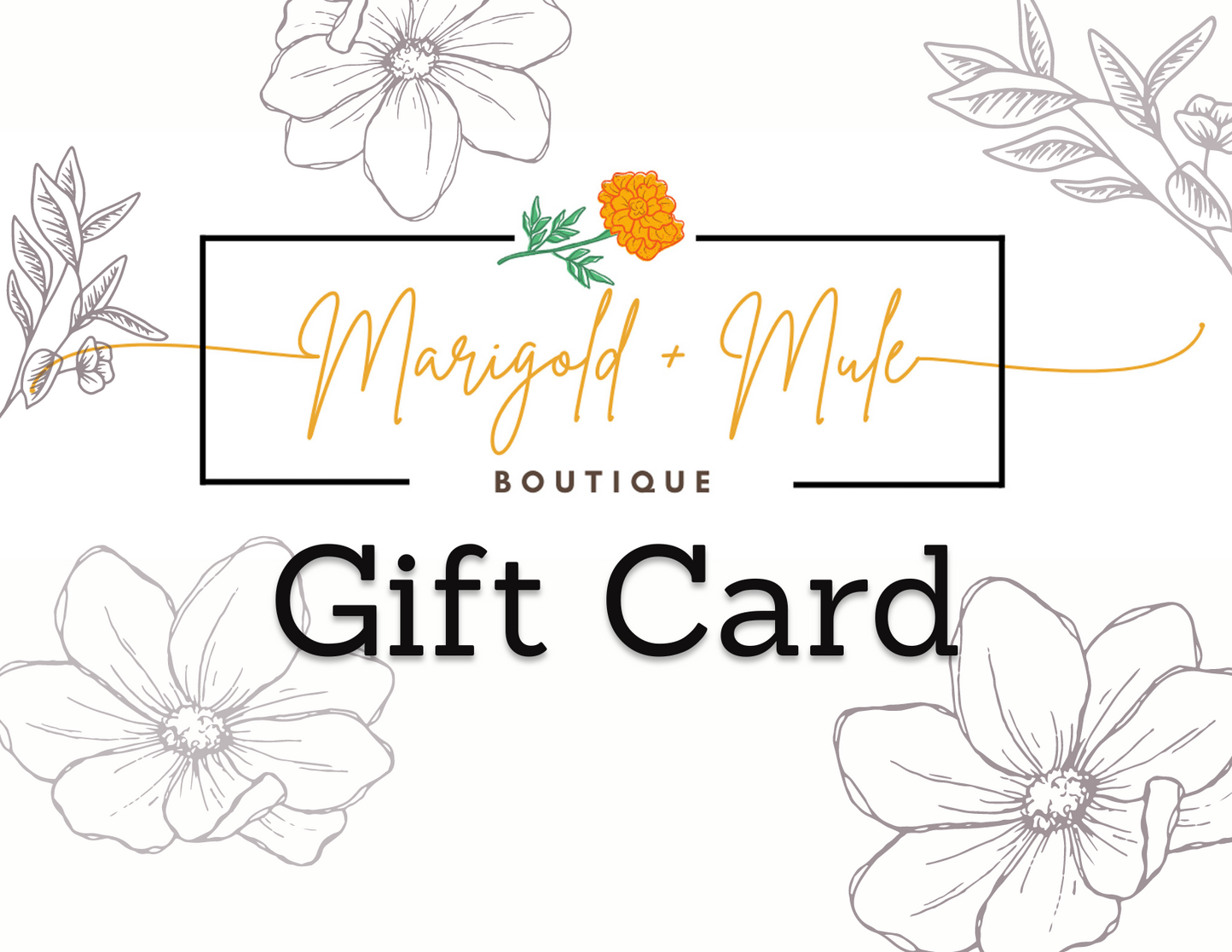 Marigold + Mule E Gift Cards